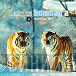 Nav Bhinder, Patrick Dream - Bombay 2 - Montreal Live