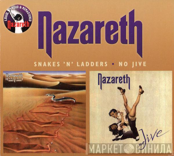  Nazareth   - Snakes 'N' Ladders / No Jive