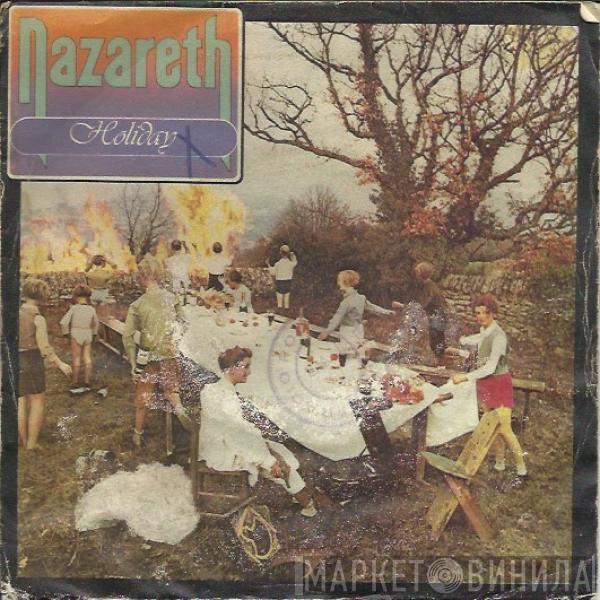 Nazareth  - Holiday / Ship Of Dreams