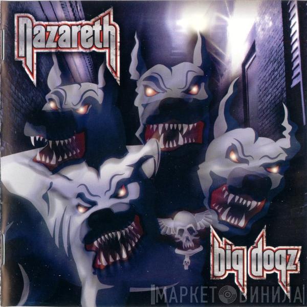  Nazareth   - Big Dogz