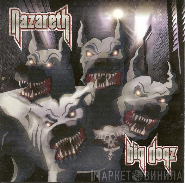  Nazareth   - Big Dogz