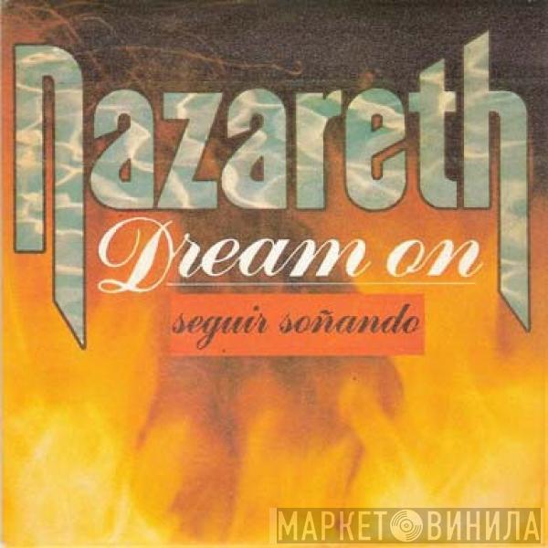 Nazareth  - Dream On = Seguir Soñando