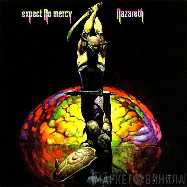  Nazareth   - Expect No Mercy
