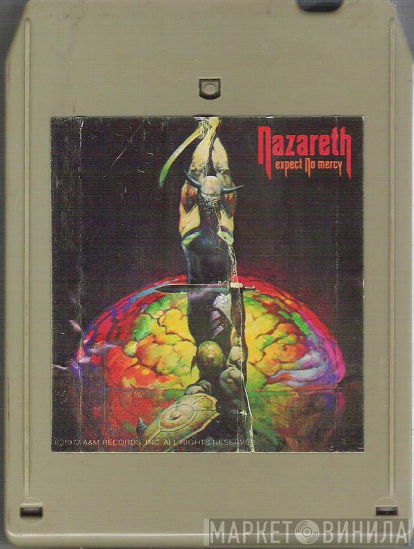  Nazareth   - Expect No Mercy