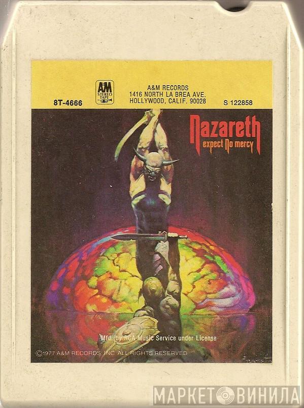  Nazareth   - Expect No Mercy