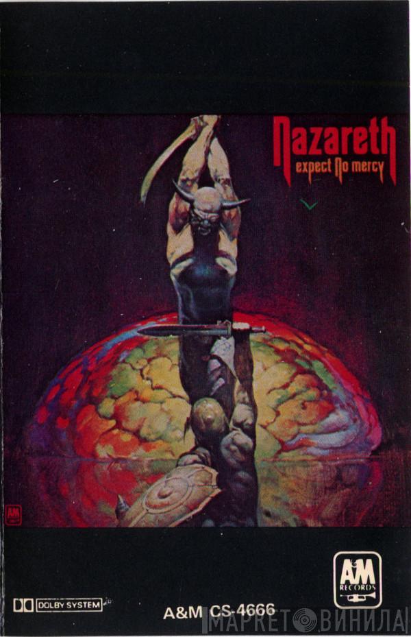 Nazareth   - Expect No Mercy