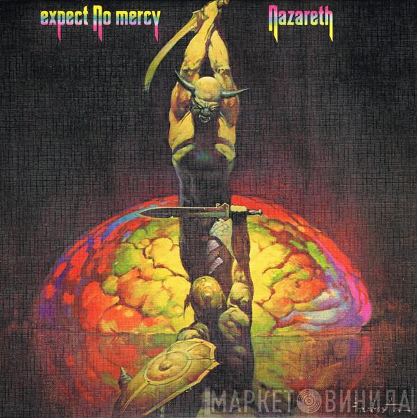  Nazareth   - Expect No Mercy