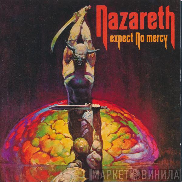  Nazareth   - Expect No Mercy