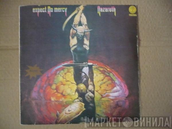  Nazareth   - Expect No Mercy