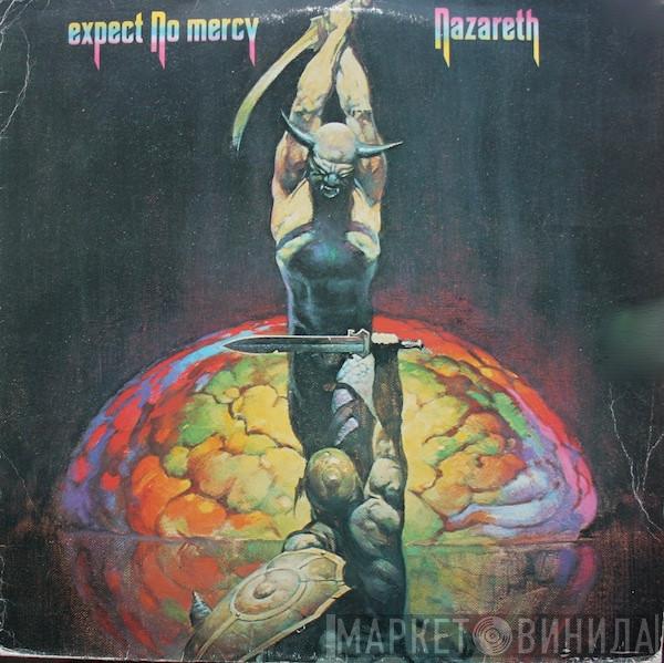  Nazareth   - Expect No Mercy
