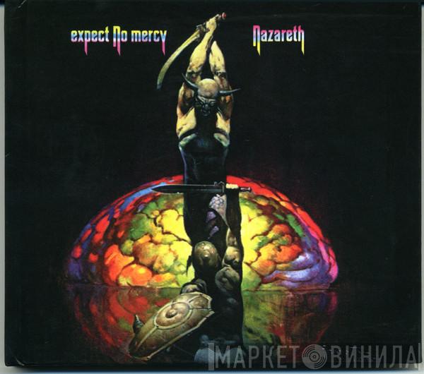  Nazareth   - Expect No Mercy