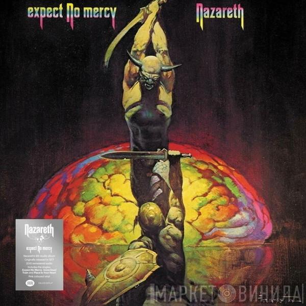  Nazareth   - Expect No Mercy