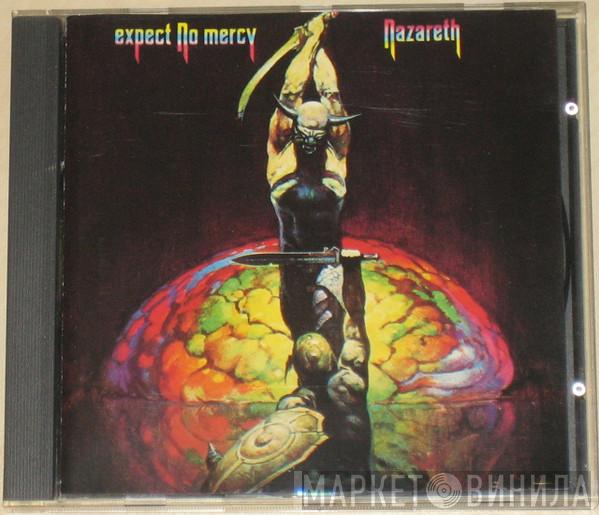  Nazareth   - Expect No Mercy