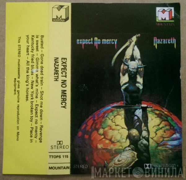  Nazareth   - Expect No Mercy