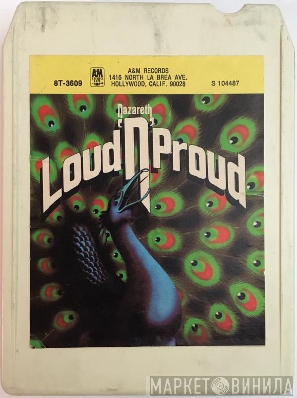  Nazareth   - Loud 'N' Proud