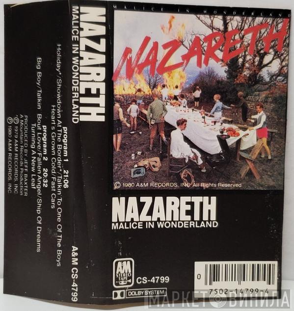  Nazareth   - Malice In Wonderland