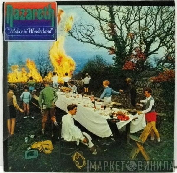  Nazareth   - Malice In Wonderland