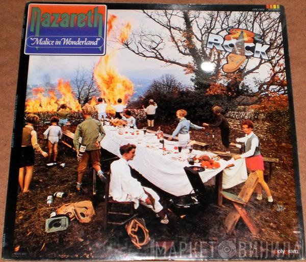  Nazareth   - Malice In Wonderland