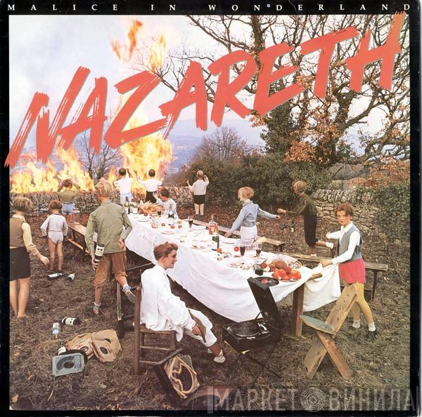 Nazareth  - Malice In Wonderland