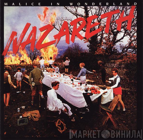  Nazareth   - Malice In Wonderland