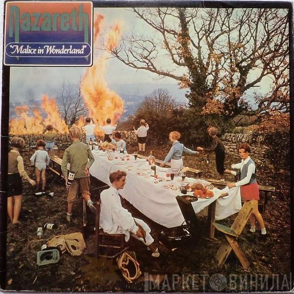  Nazareth   - Malice In Wonderland