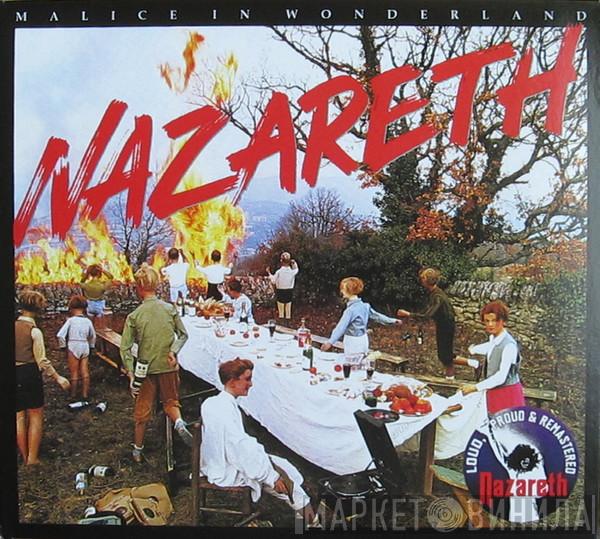  Nazareth   - Malice In Wonderland