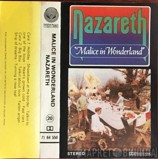  Nazareth   - Malice In Wonderland