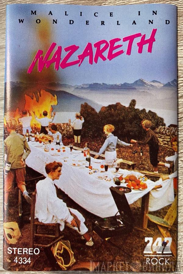  Nazareth   - Malice In Wonderland