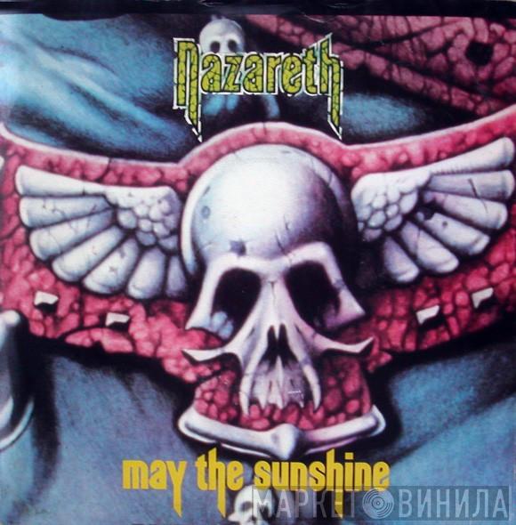  Nazareth   - May The Sunshine