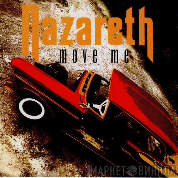  Nazareth   - Move Me