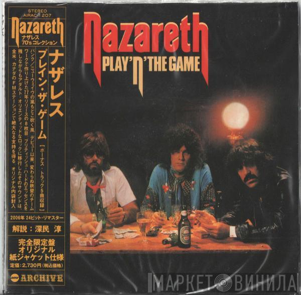  Nazareth   - Play 'N' The Game