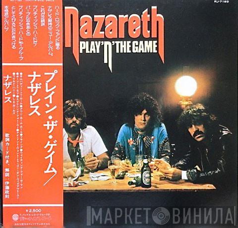  Nazareth   - Play 'N' The Game