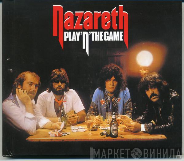  Nazareth   - Play 'N' The Game
