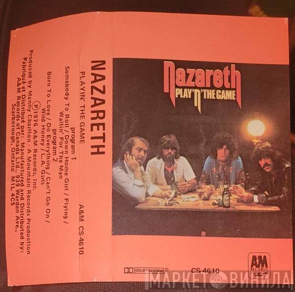  Nazareth   - Playin' The Game