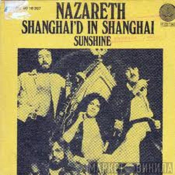 Nazareth  - Shanghai'd In Shanghai