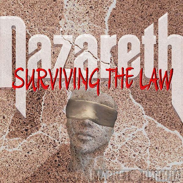 Nazareth  - Surviving The Law