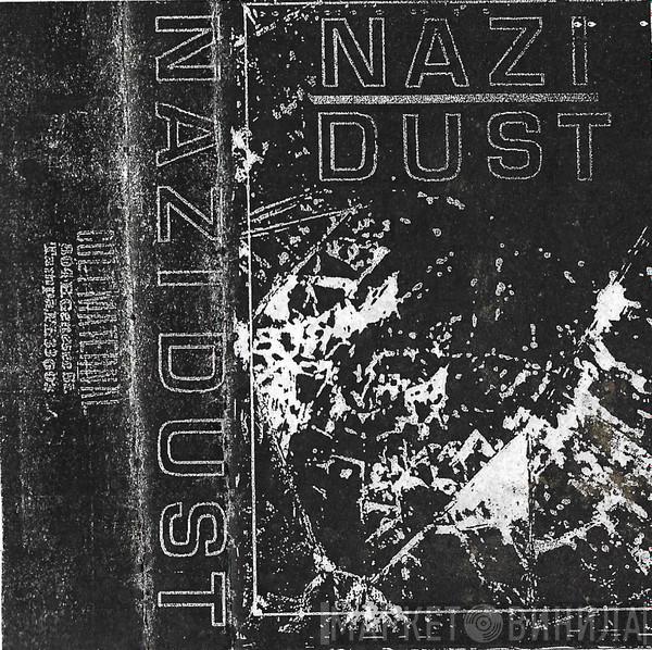  Nazi Dust  - Demo