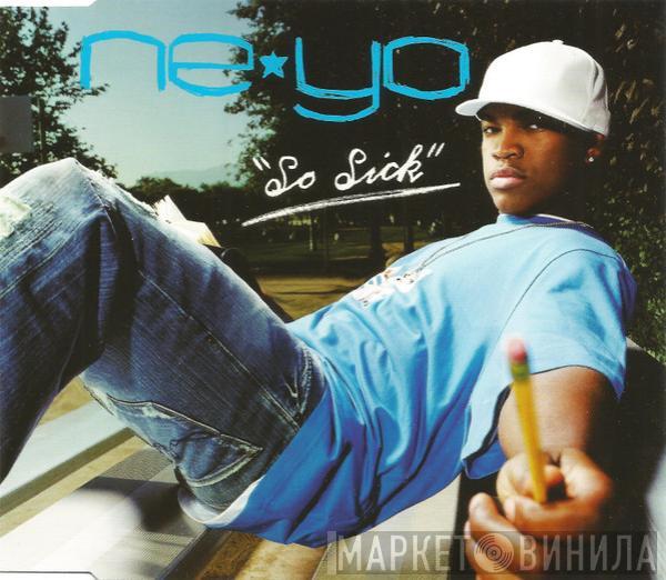  Ne-Yo  - So Sick