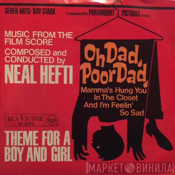 Neal Hefti - Oh Dad, Poor Dad