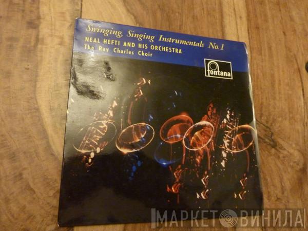 Neal Hefti's Orchestra, Ray Charles Choir - Swinging, Singing Instrumentals No.1