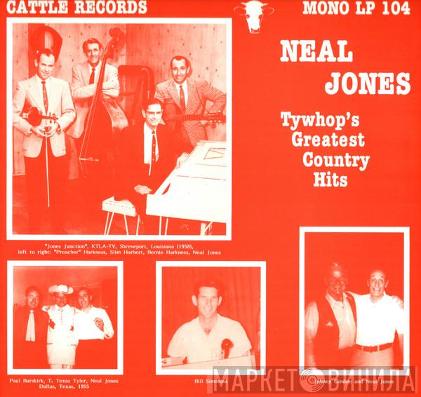Neal Jones  - Tywhop's Greatest Country Hits
