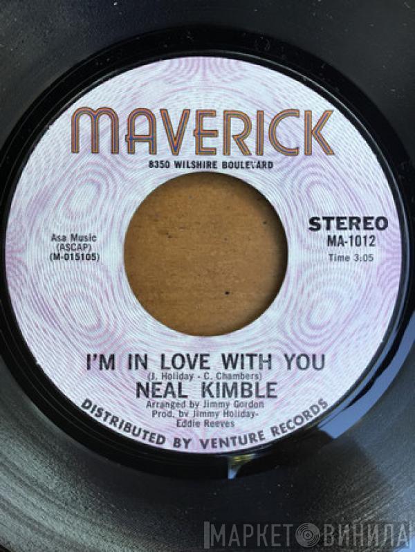  Neal Kimble  - I'm In Love With You / Better Times Are Coming
