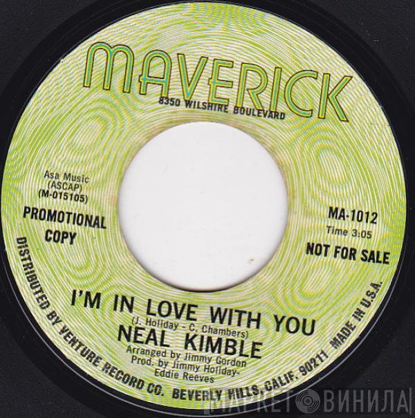 Neal Kimble - I'm In Love With You