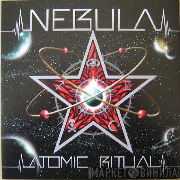 Nebula  - Atomic Ritual