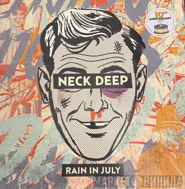 Neck Deep  - Rain In July