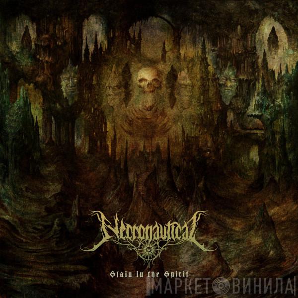 Necronautical - Slain In The Spirit