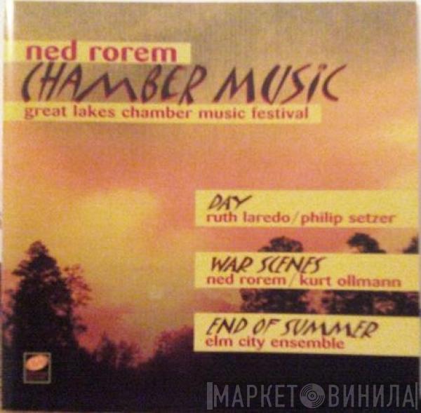  Ned Rorem  - Chamber Music