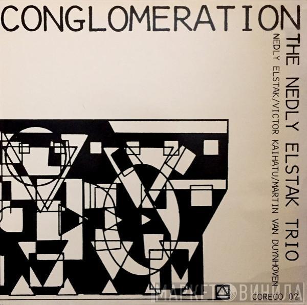 Nedley Elstak Trio - Conglomeration