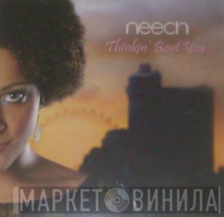 Neech - Thinkin' Bout You