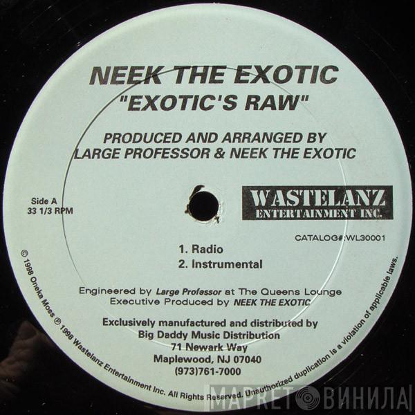 Neek The Exotic - Exotic's Raw